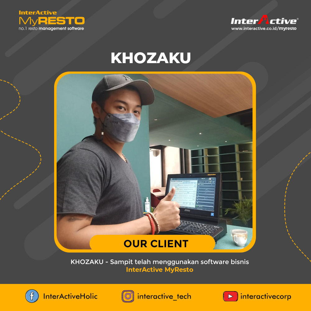 Klien InterActive MyResto Bisnis Khozaku