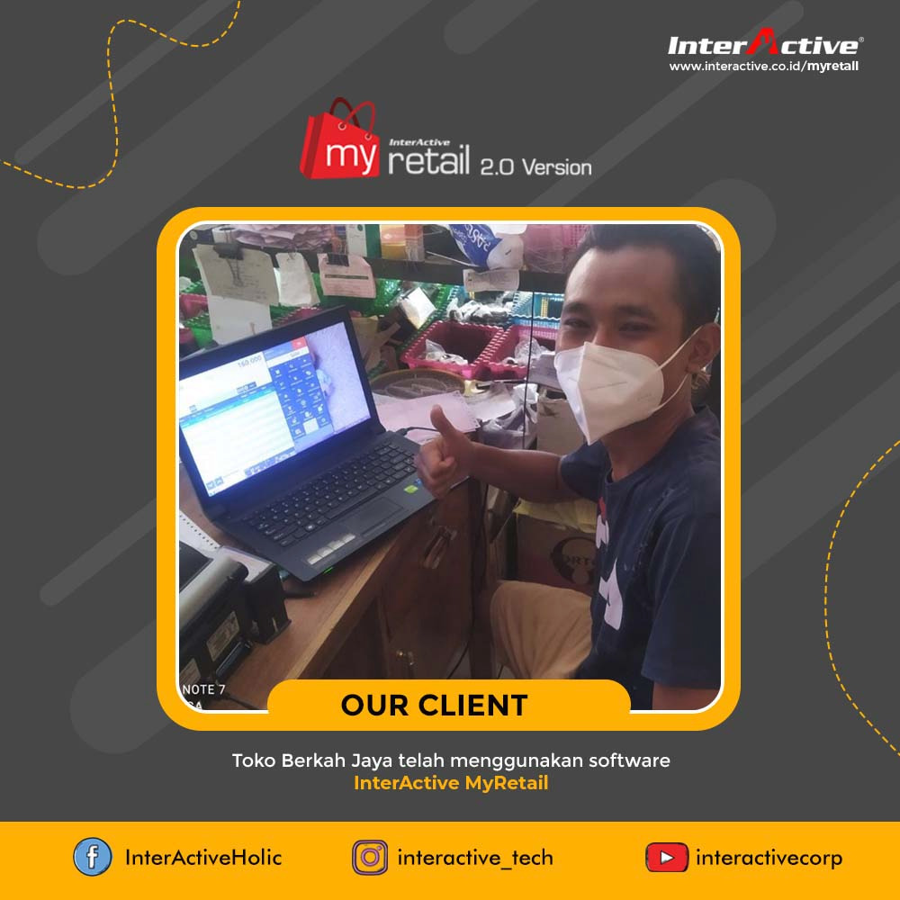 Klien InterActive, myretail,Toko Berkah Jaya, InterActive MyRetail 2.0 version